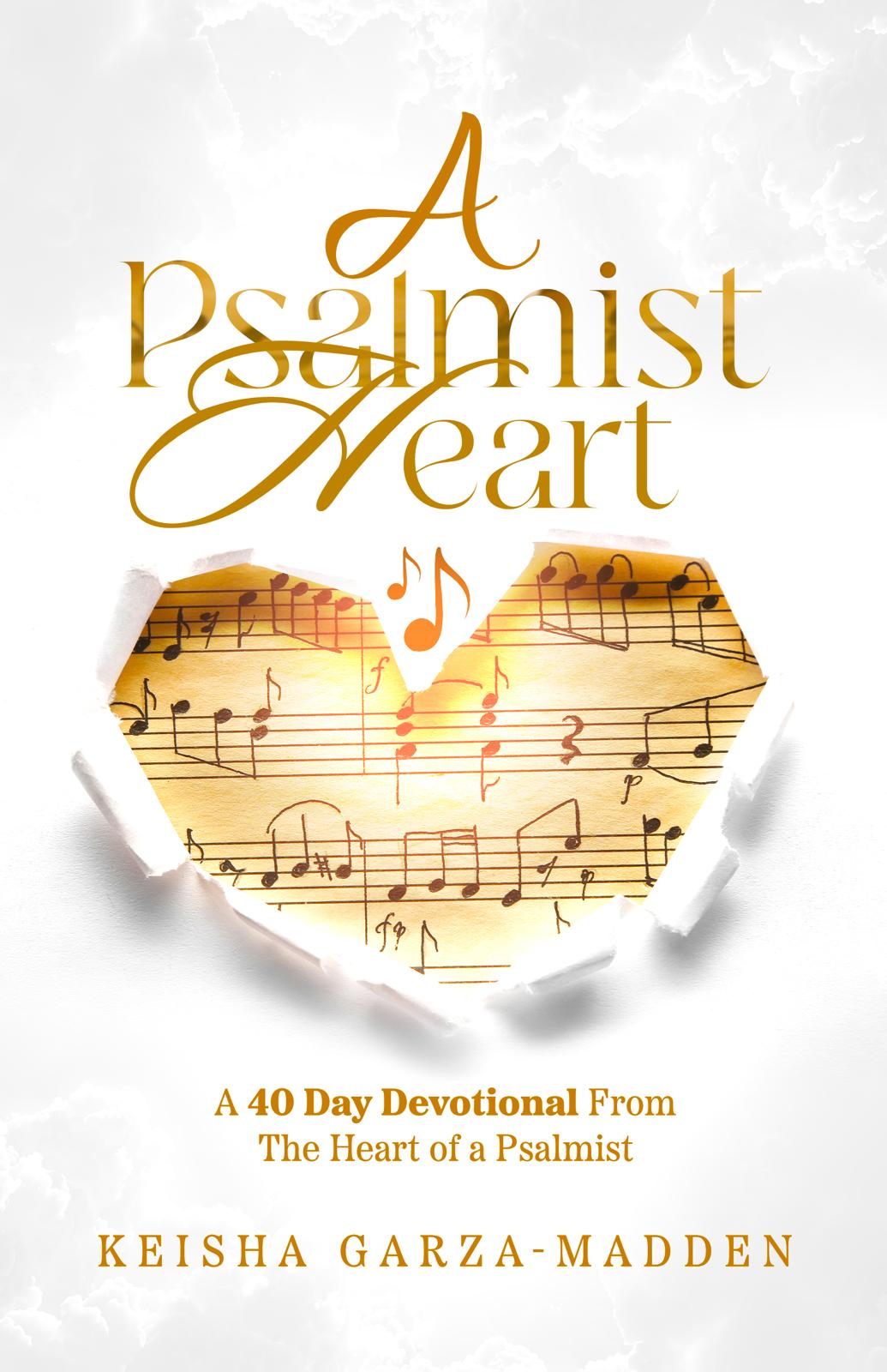A Psalmist Heart